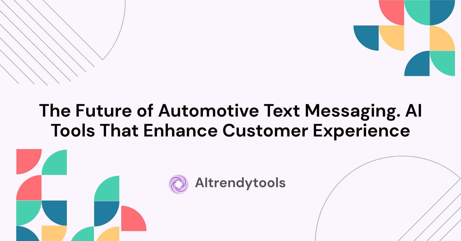 The Future of Automotive Text Messaging. AI Tools That Enhance Customer Experience - AItrendytools